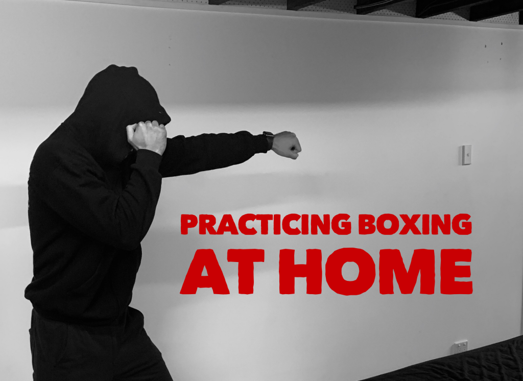 Practicing boxing at home